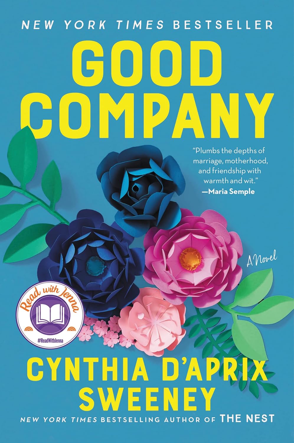 A Book Review:  Good Company by Cynthia D’Aprix&nbsp;Sweeney