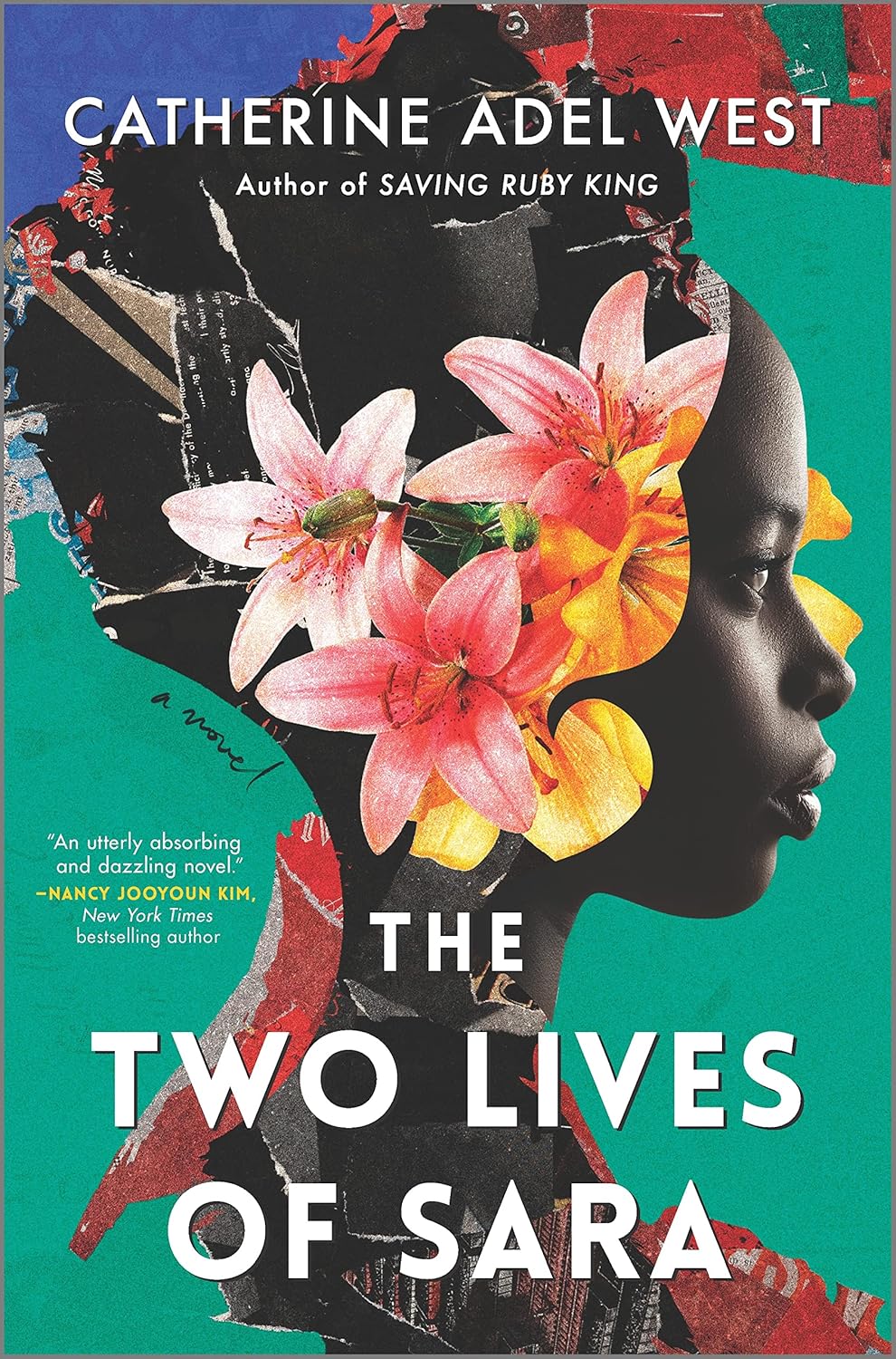 The Two Lives of Sara: A Dazzling Novel by Catherine Adel&nbsp;West