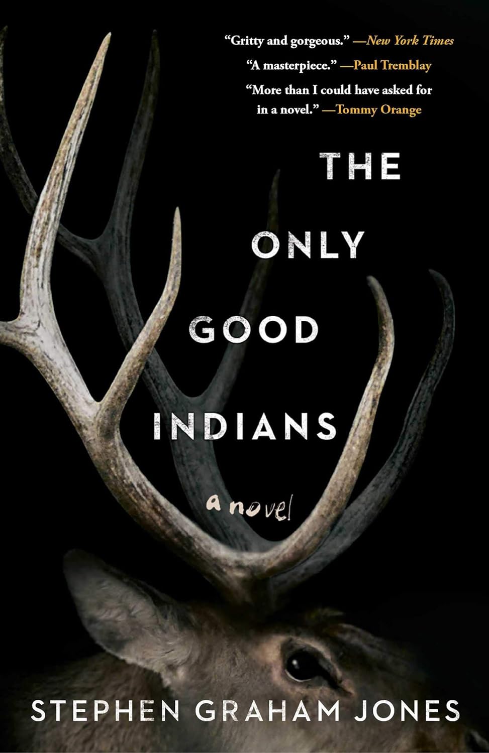 Book Review:  The Only Good Indians by Stephen Graham&nbsp;Jones