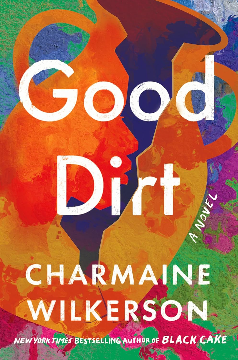 Book Review:  Good Dirt by Charmaine&nbsp;Wilkerson