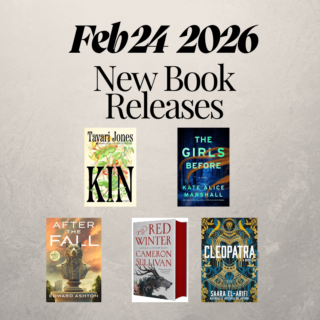 New Book Releases: February 24,&nbsp;2026
