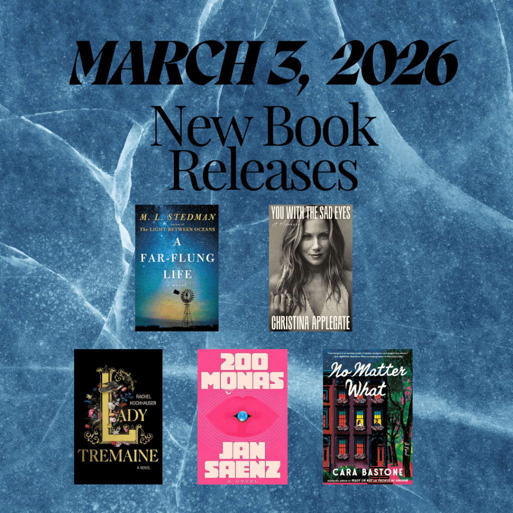 New Book Releases: March 3,&nbsp;2026