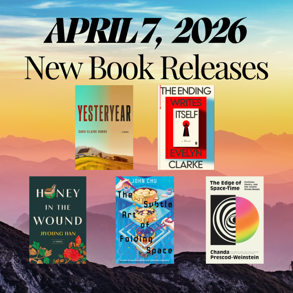 New Book Releases: April 7,&nbsp;2026