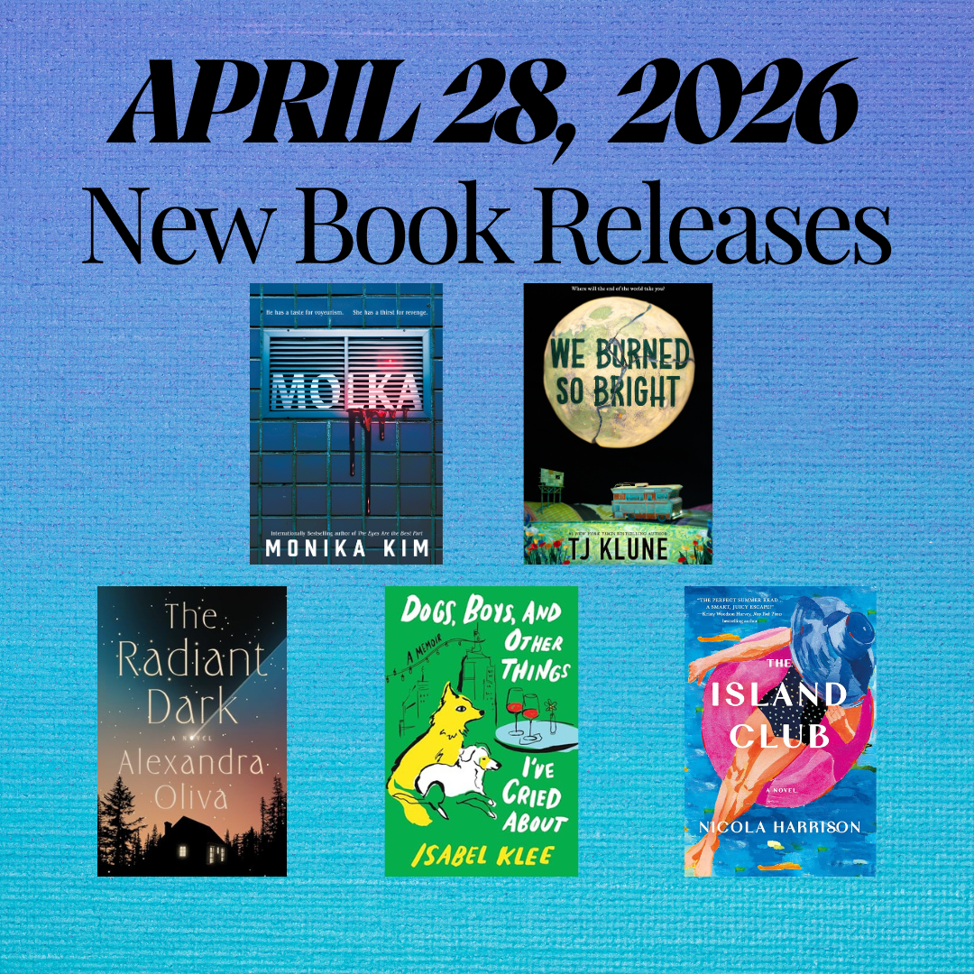 New Book Releases: April 28,&nbsp;2026