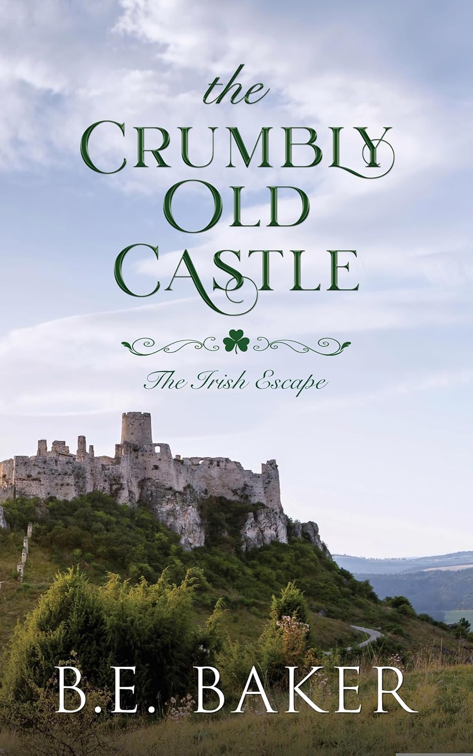 Book Review: The Crumbly Old Castle (The Irish Escape #1) by B.E.&nbsp;Baker