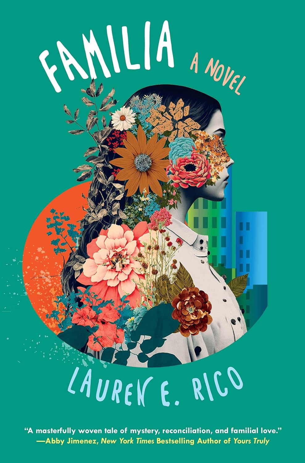 Book Review:  Familia: a Novel by Lauren E.&nbsp;Rico