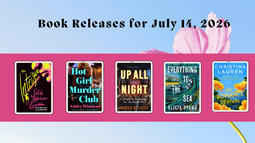 New Book Releases: July 14, 2026