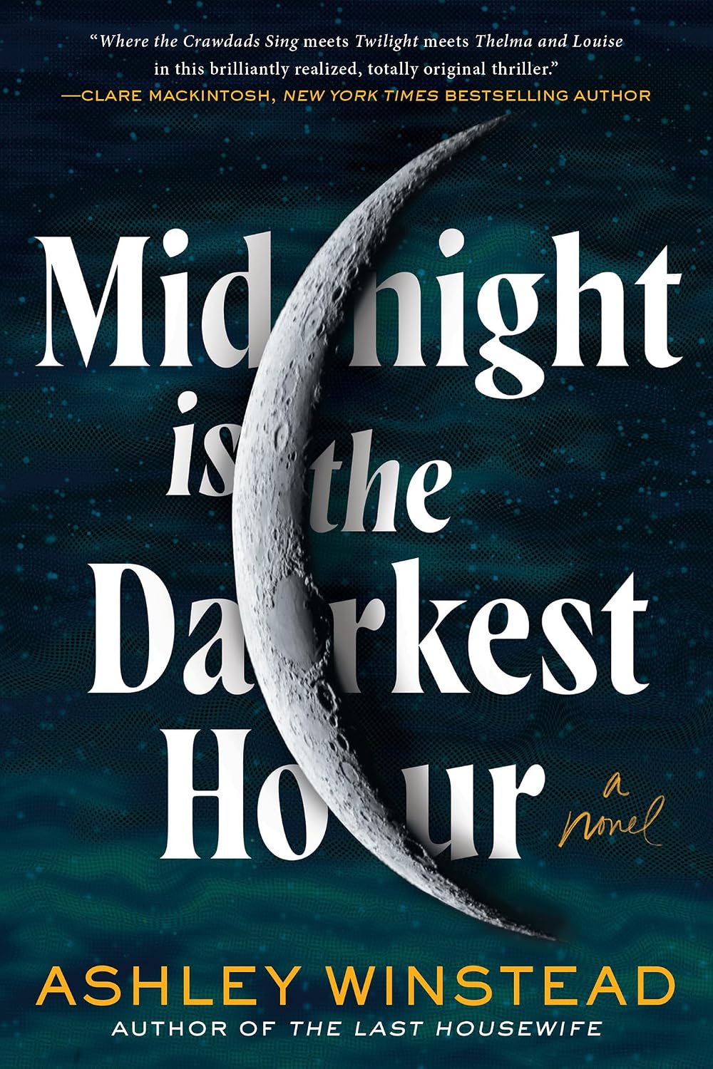 Book Review: Midnight is the Darkest Hour: A Novel by Ashley Winstead