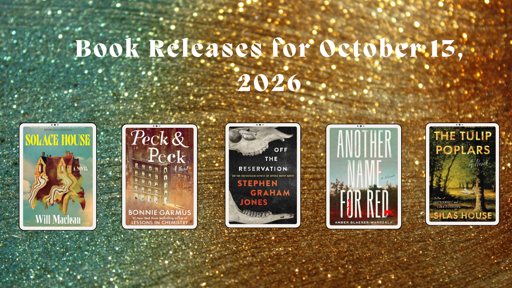 Weekly New Book Releases: 5 Fresh Reads for Your TBR – Oct 13